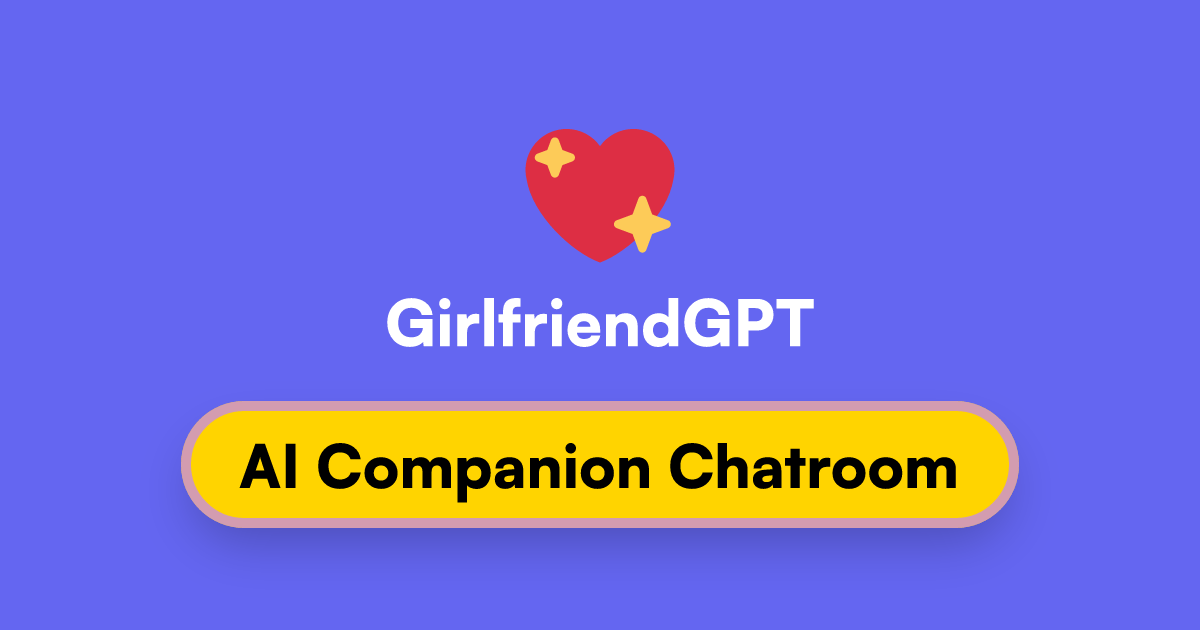 GirlfriendGPT